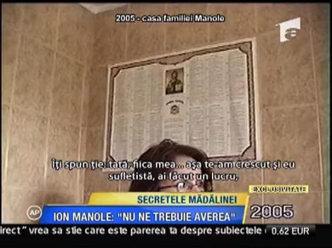 Care era averea Madalinei?