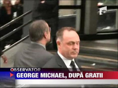 George Michael, dupa gratii pentru doua luni