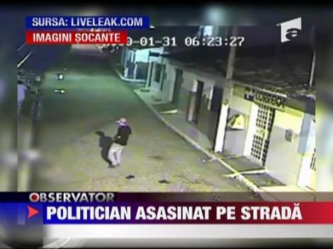 Un politician a fost executat in plina strada, intr-un oras Brazilia!