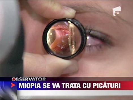 Miopia se va trata cu picaturi