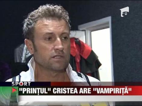 "Printul" Cristea are "vampirita"