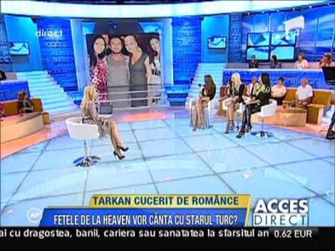 Tarkan - cucerit de fetele de la Heaven