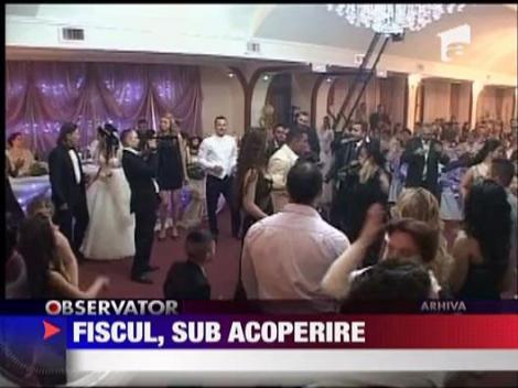 Fiscul, sub acoperire printre invitati