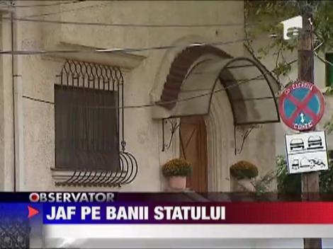 Jaf pe banii statului