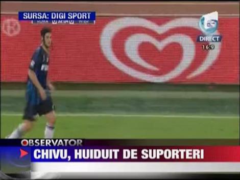 Chivu, huiduit de suporteri