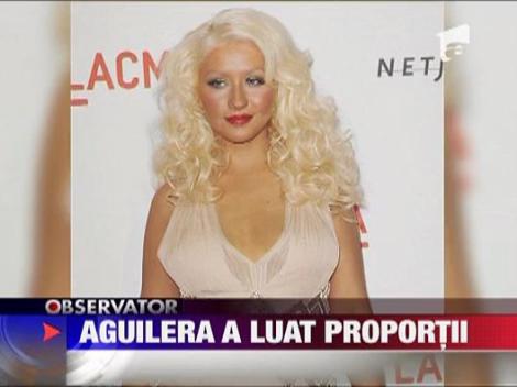 Aguilera a luat proportii