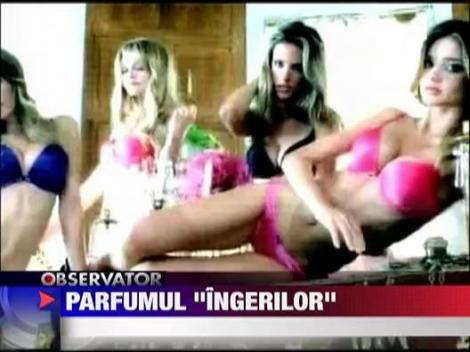 Parfumul "ingerilor"