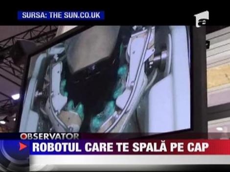 Robotul care te spala pe cap