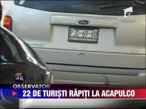22 de turisti rapiti la Acapulco