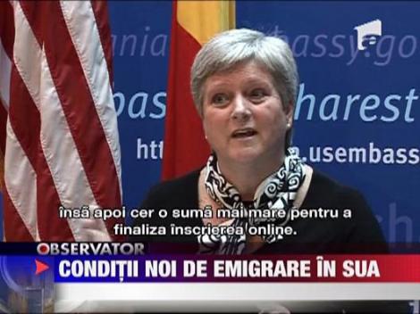 Conditii noi de emigrare in SUA