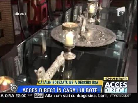 Acces direct in casa lui Bote, in premiera !