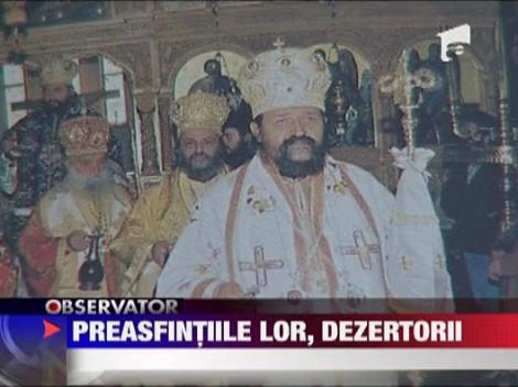 Preasfintiile lor, dezertorii