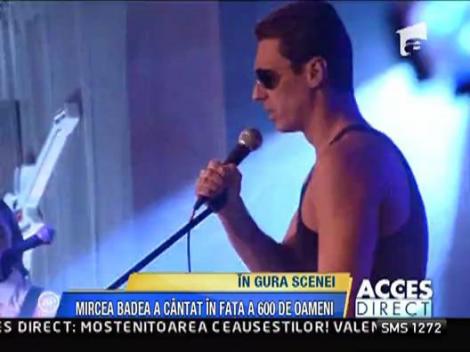 MIrcea Badea - show de exceptie in fata a 600 de oameni