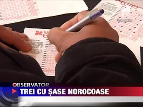 Trei cu sase norocoase