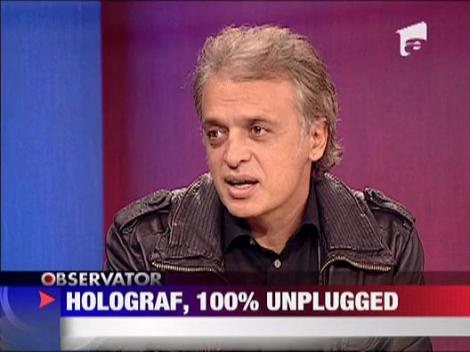 Holograf, 100% unplugged