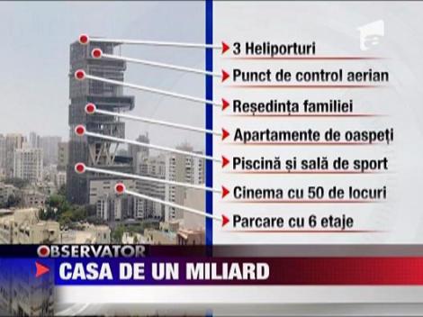 Casa de 1 miliard, construita in India