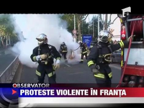 Proteste violente in Franta