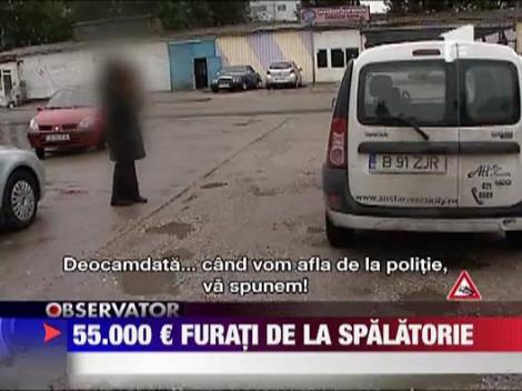 55000 de euro furati de la spalatorie