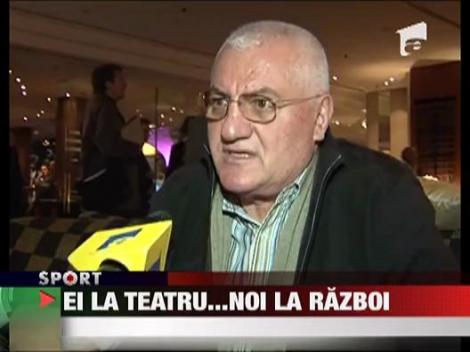 Ei la teatru, noi la razboi! Fotbalul romanesc