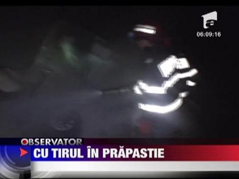 Cu TIR-ul in prapastie