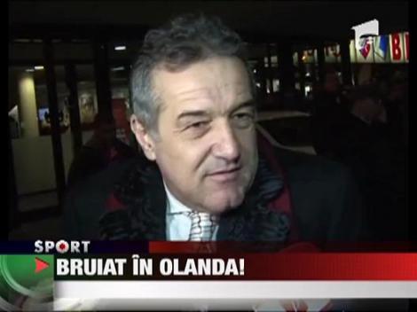 Gigi Becali, bruiat in Olanda!