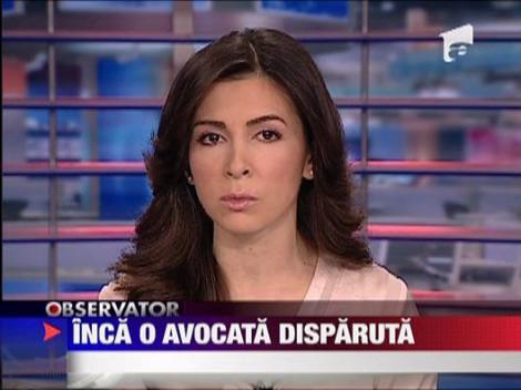 Inca o avocata disparuta
