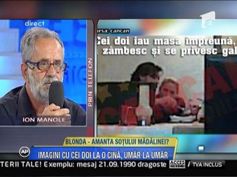 Ion Manole: "Ginerele meu trebuie sa-si refaca viata!"