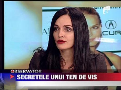 Secretele unui ten de vis