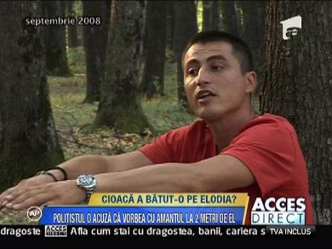 Cristian Cioaca a batut-o pe Elodia?