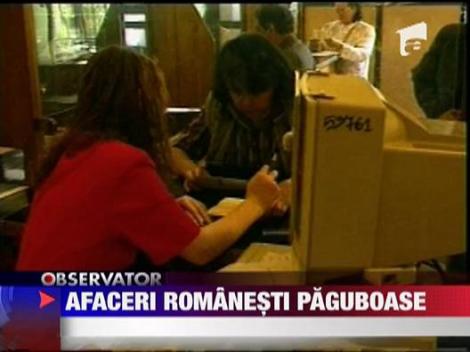 Afaceri romanesti paguboase