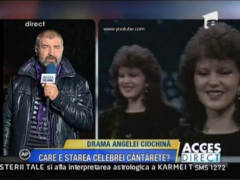 Drama Angelei Ciochina!