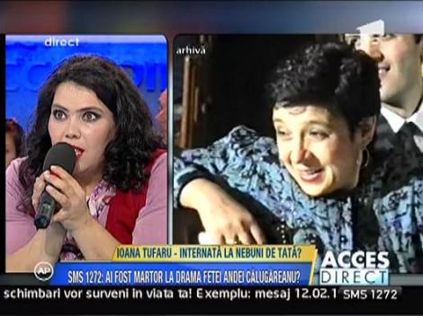 De ce a respins-o Dan Tufaru pe fiica sa, Ioana?