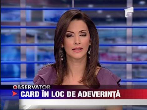 Card in loc de adeverinta