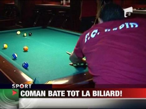 Coman bate tot la biliard!