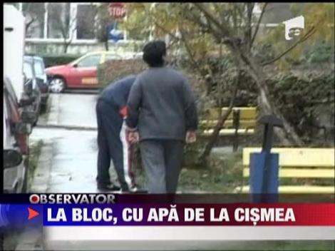 La bloc, cu apa de la cismea