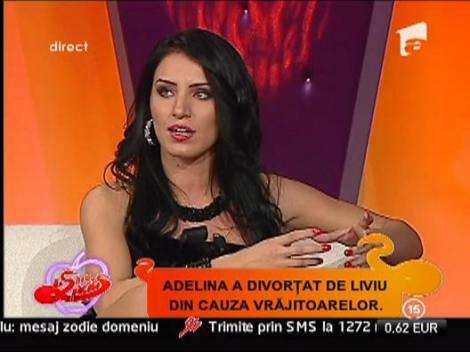 Adelina si Liviu, divort din cauza vrajitoarelor?