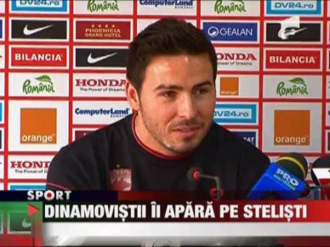 Dinamovistii ii apara pe stelisti