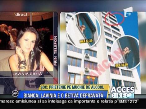 Bianca: "Lavinia este o betiva depravata"