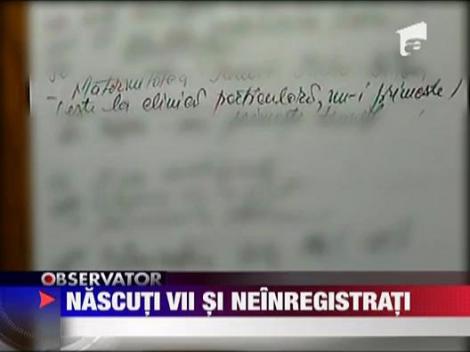 Nascuti vii, dar neinregistrati