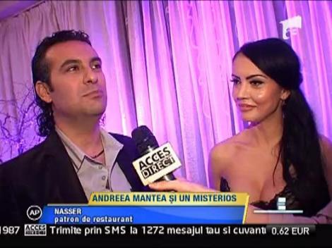 Andreea Mantea - din nou in compania lui Nasser