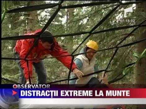 Distractii extreme la munte