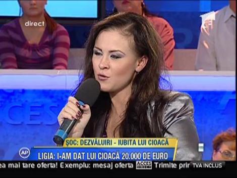 Ligia i-a dat lui Cioaca, in total, 20.000 de euro