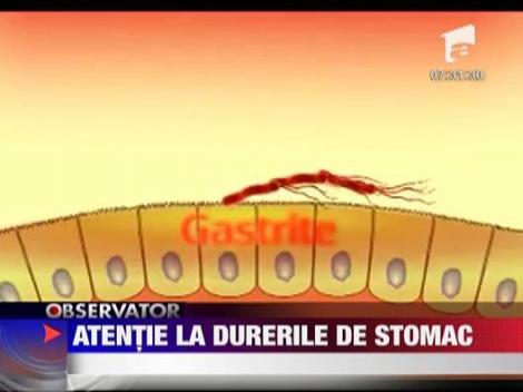 Atentie la durerile de stomac