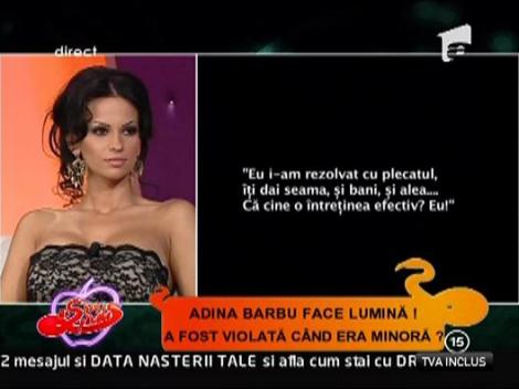 Adina Barbu: "Bebe nu m-a ajutat cu bani"