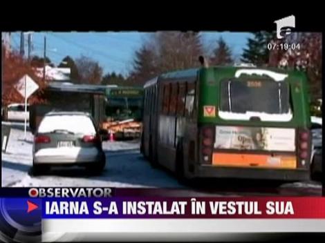 Iarna s-a instalat in vestul SUA