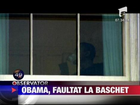 Obama, faultat la baschet