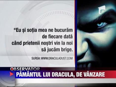 Pamantul lui Dracula, de vanzare