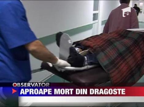 Aproape mort din dragoste