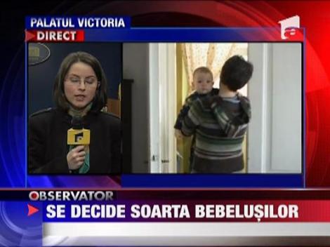 Se decide soarta bebelusilor