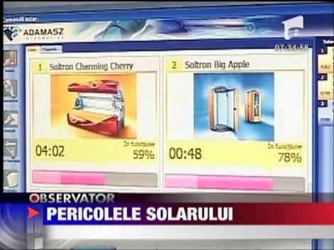 Sanatate: Pericolele solarului